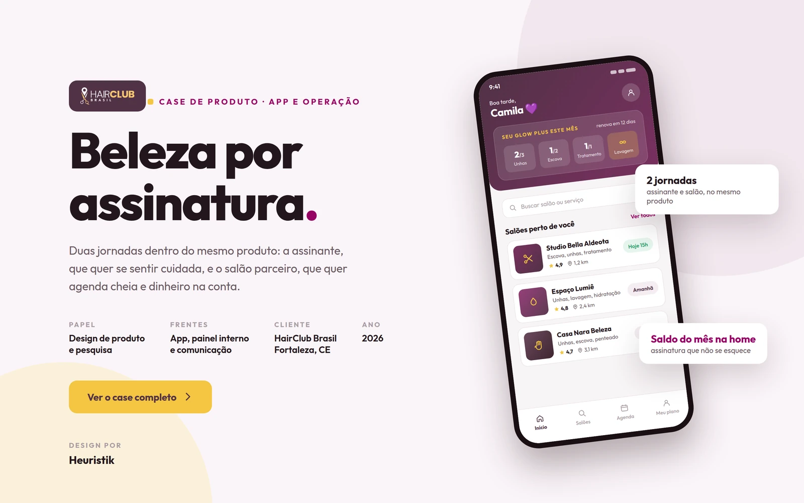 Capa do case do HairClub Brasil, plataforma de beleza por assinatura, com a tela inicial do aplicativo